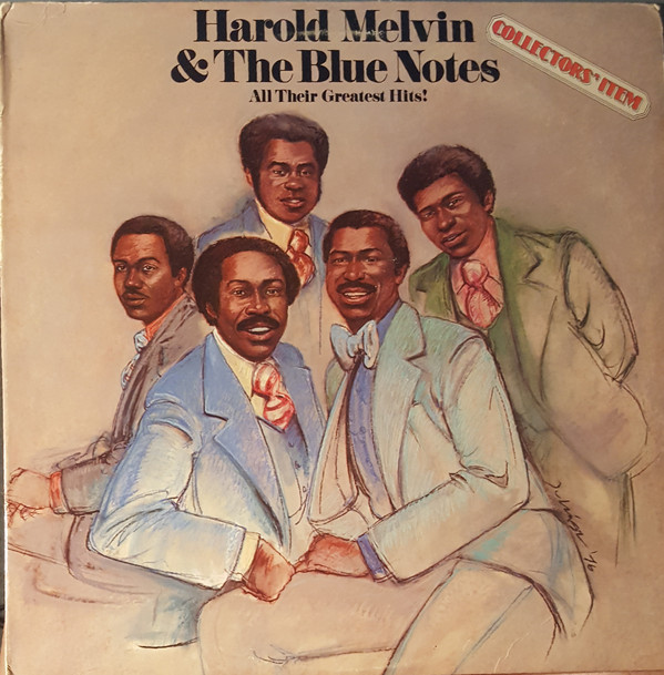 HAROLD MELVIN + THE BLUE NOTES - COLLECTOR´S ITEM